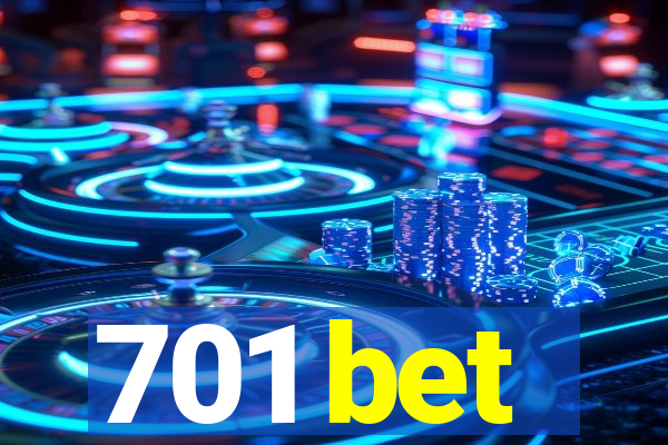 701 bet
